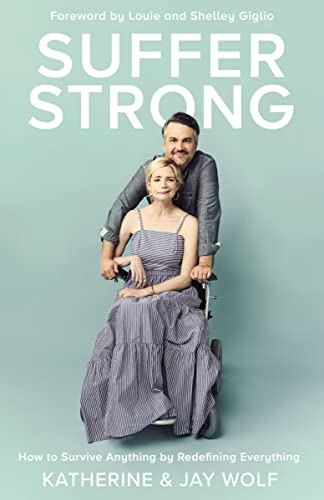 Suffer Strong: How to Survive Anything by Redefining Everything (Hardcover)