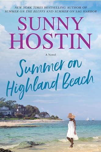 Summer on Highland Beach: A Novel by Sunny Hostin (Hardcover)
