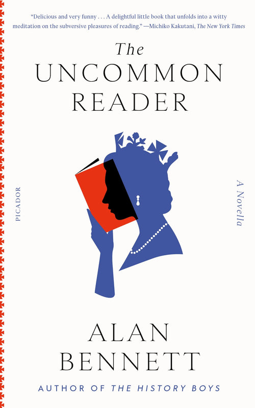 The Uncommon Reader by Alan Bennett (Paperback)