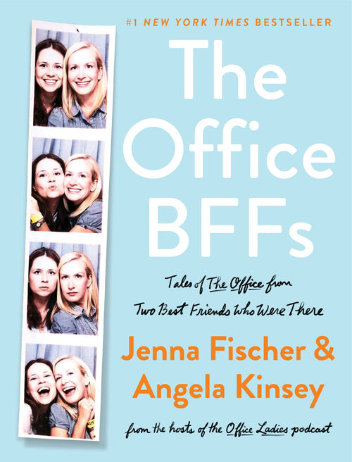 The Office BFFs by Jenna Fischer and Angela Kinsey (Hardcover)