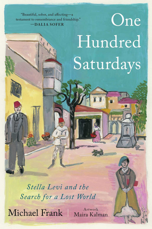 One Hundred Saturdays by Michael Frank (Hardcover)