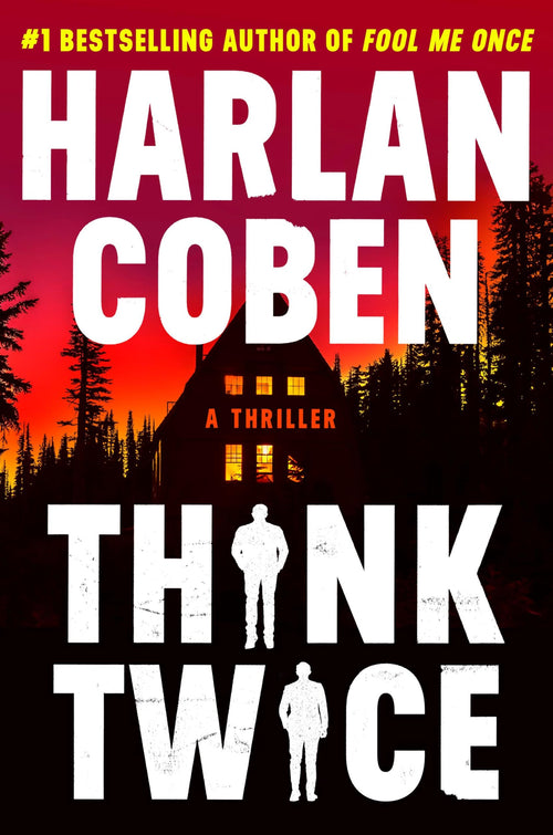 Think Twice (Myron Bolitar, 12) by Harlan Coben (Hardcover)