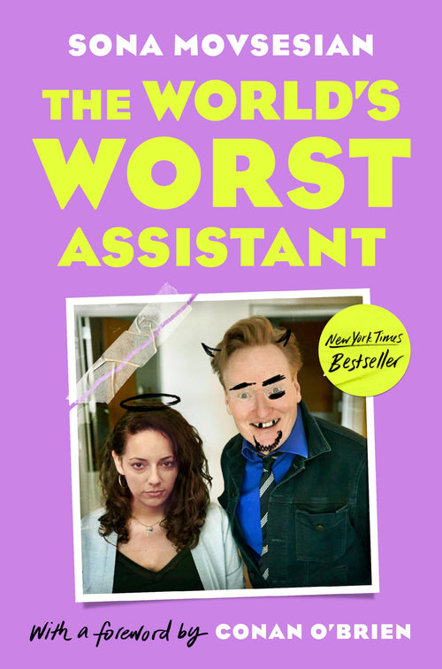 The World's Worst Assistant by Sona Movsesian and Conan O'Brien (Hardcover)
