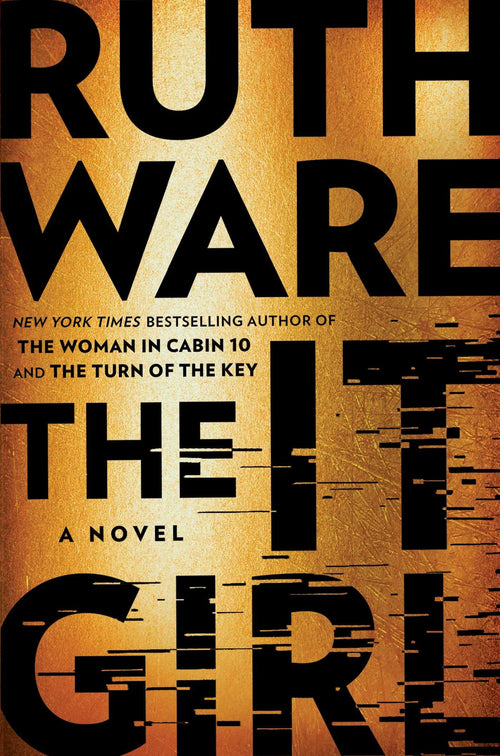 The It Girl by Ruth Ware (Hardcover)