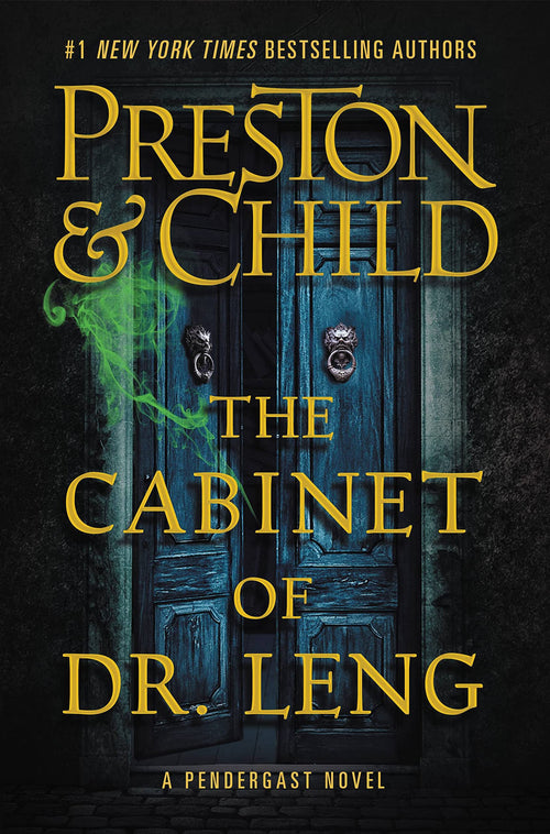 The Cabinet of Dr. Leng (Agent Pendergast Series, 21) by Douglas Preston and Lincoln Child