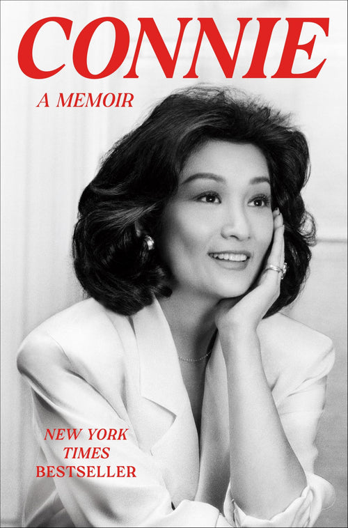 Connie: A Memoir by Connie Chung (Hardcover)