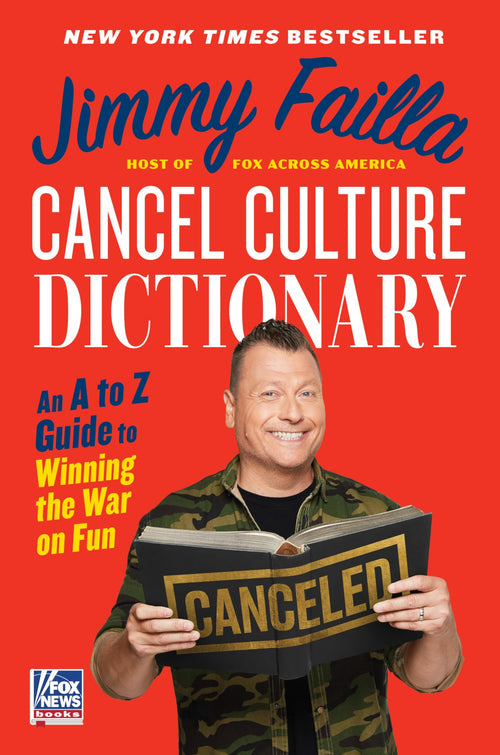 Cancel Culture Dictionary by Jimmy Failla (Hardcover)