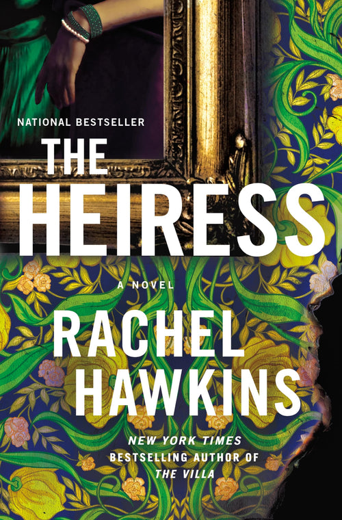 The Heiress: A Novel by Rachel Hawkins (Hardcover)