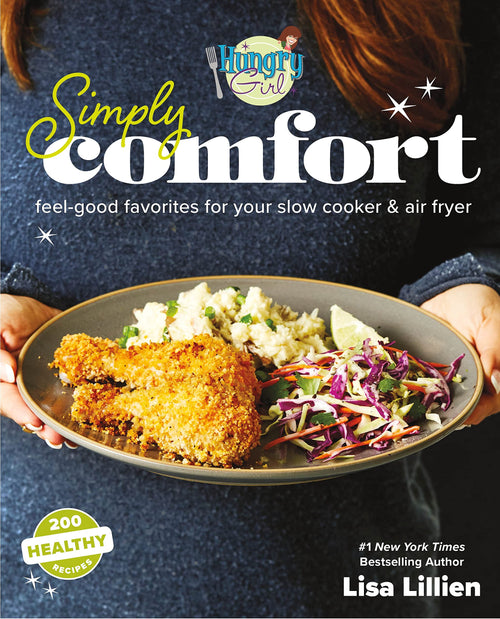 Hungry Girl Simply Comfort by Lisa Lillien (Paperback)