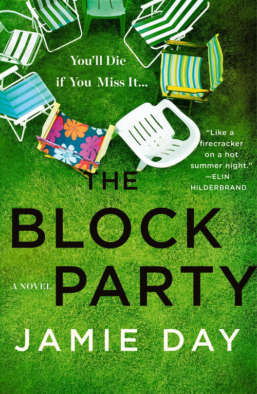 The Block Party: A Novel by Jamie Day (Paperback)