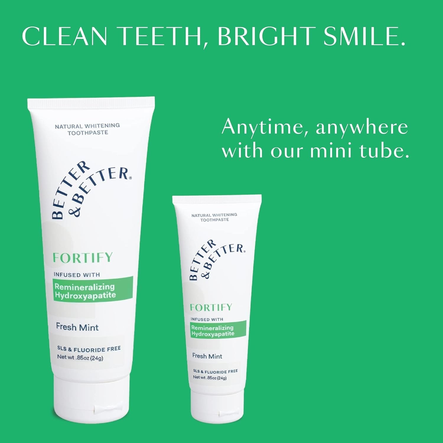 Better & Better Fortify Toothpaste - Fluoride & SLS Free Hydroxyapatite Toothpaste 1 CT | Remineralizing Toothpaste for Sensitivity w/Organic Mints | Vegan & Whitening Sensitive Toothpaste