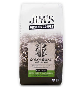 Jim’s Organic Coffee – Colombian – Single Origin, Medium Roast - Whole Bean 12 oz Bag